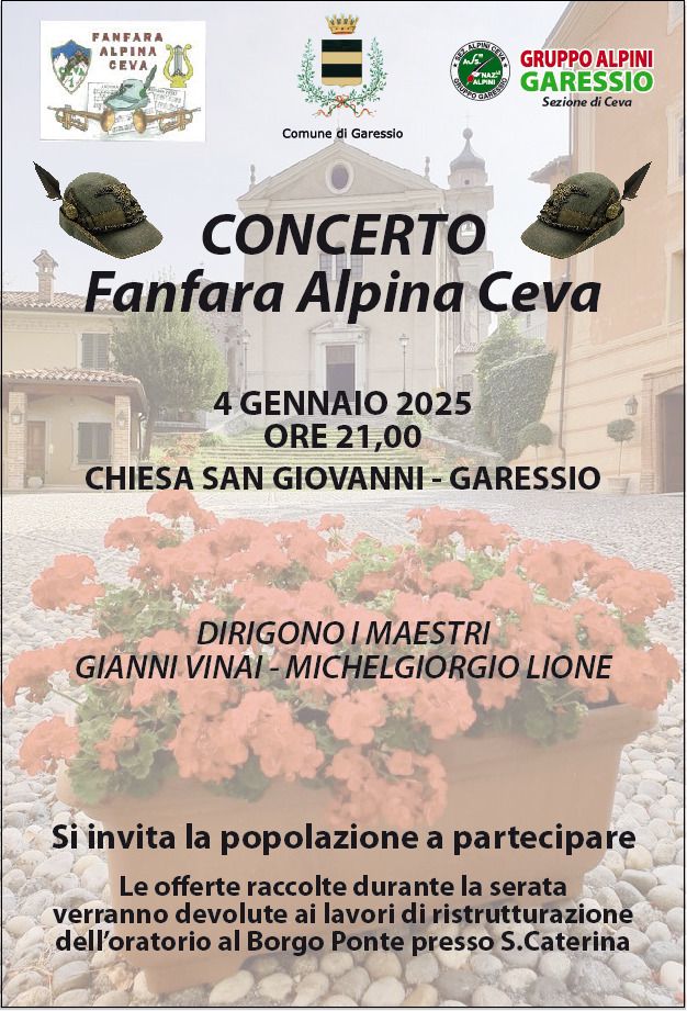 immagine: sullo sfondo c'è Chiesa San Giovanni
Sabato 4 gennaio 2025, alle ore 21,00, nella Chiesa di San Giovanni, nel Borgo Medievale di Garessio, appuntamento con il concerto della Fanfara Alpina di Ceva.
