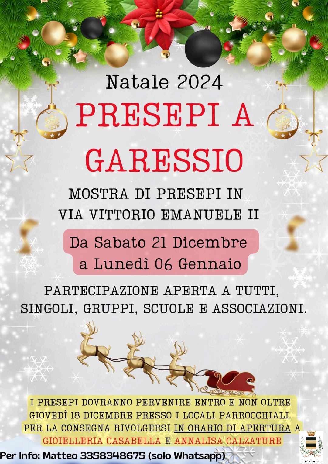 immagine: sfondo natalizio
Da sabato 21 dicembre 2024 a lunedì 6 gennaio 2025, in Via Vittorio Emanuele II, 27, nei locali Parrocchiali, si svolgerà una mostra di Presepi, con partecipazione aperta a tutti.