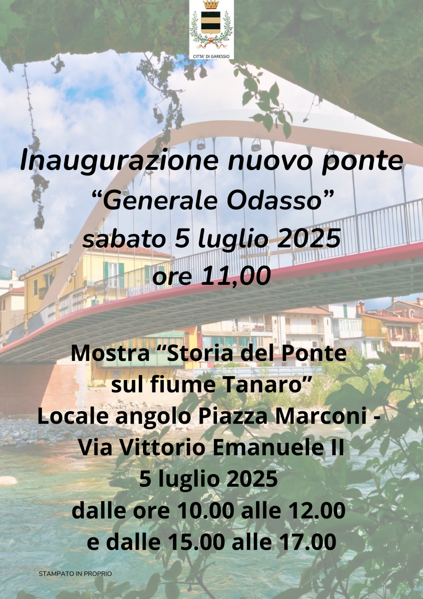 immagine: foto del nuovo Ponte "Generale Odasso"
Sabato 5 luglio 2025, alle ore 11,00, si svolgerà l'inaugurazione del nuovo ponte "Generale Odasso".
Nel locale angolo Piazza Marconi - Via Vittorio Emanuele II si svolgerà la mostra "Storia del Ponte sul fiume Tanaro" con apertura dalle ore 10,00 alle ore 12,00 e dalle 15,00 alle 17,00.