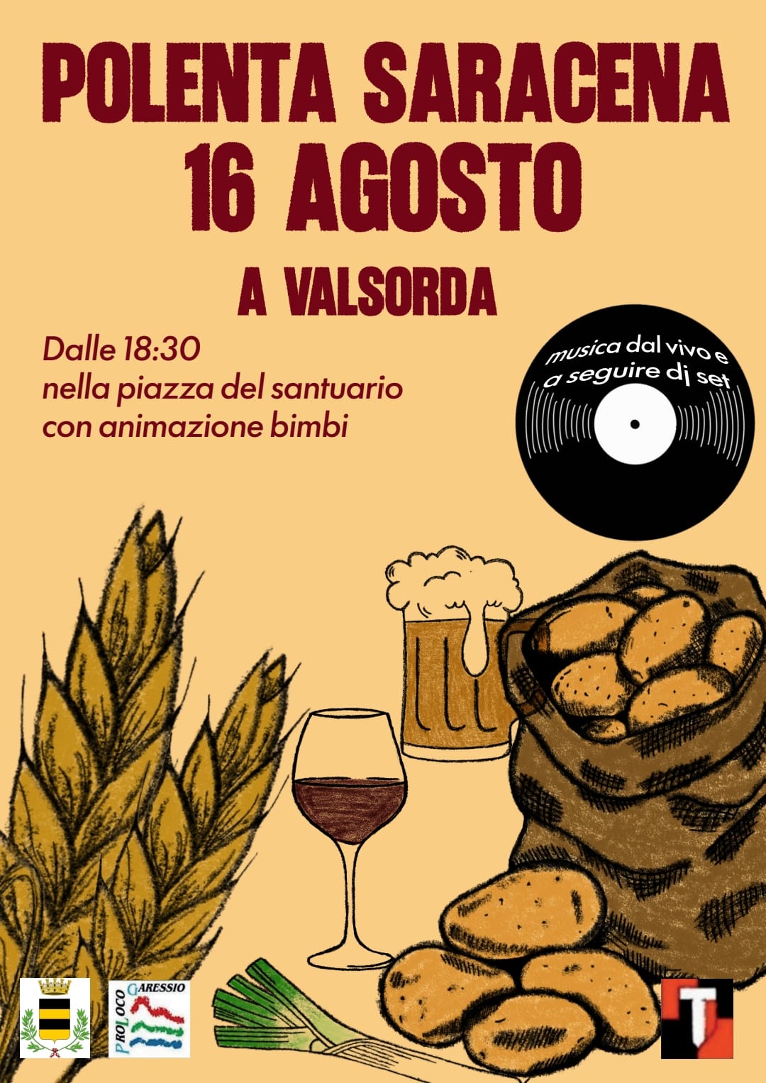 Domenica Il 16 agosto 2026 dalle ore 18,30, nella piazza del santuario di Valsorda, Polenta Saracena, animazione bimbi e serata musicale.