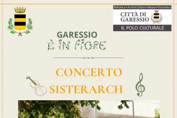 Domenica 30 agosto 2026, all'interno di Garessio è in fiore, alle ore 15,00 in Piazza San Giovanni si svolgerà il concerto di Sisterarch.
In caso di maltempo il concerto si terrà sotto i portici del Palazzo Comunale Piazza Carrara 137
